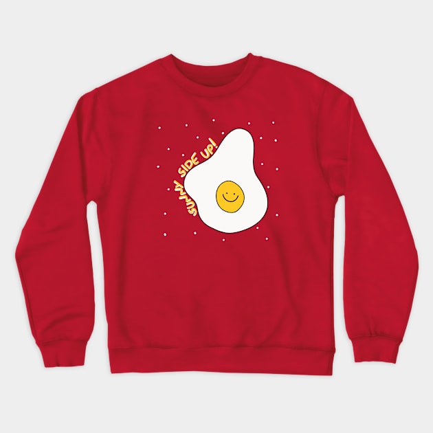 Sunny side up Crewneck Sweatshirt by joyfulsmolthings